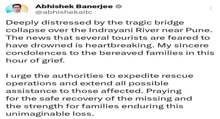 পুনের কাছে ইন্দ্রায়ণী নদীতে ব্রিজ ভেঙে পড়ার ঘটনায় শোকপ্রকাশ তৃণমূল সাংসদ অভিষেক বন্দ্যোপাধ্যায়ের